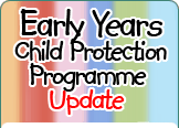 Early Years Child Protection Programme