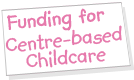 funding for childminding