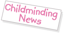 childminding news
